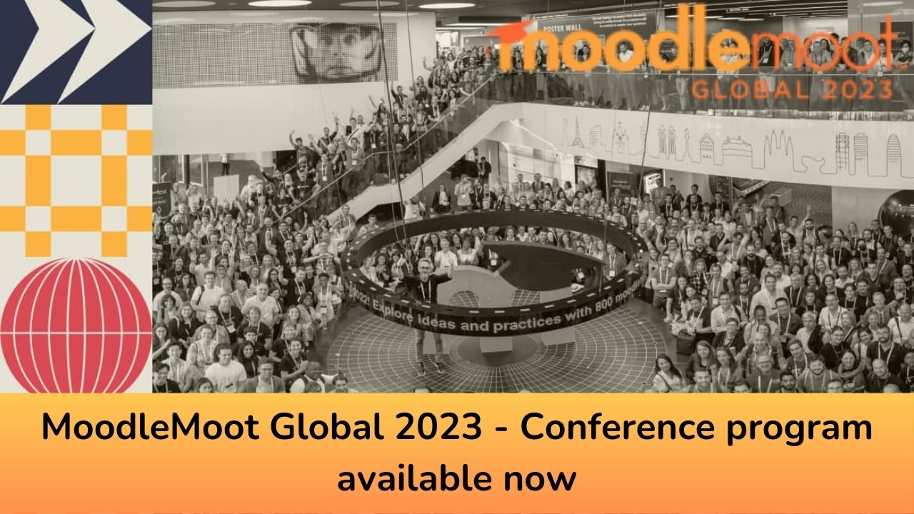 MoodleMoot Global 2023 - Conference program available now